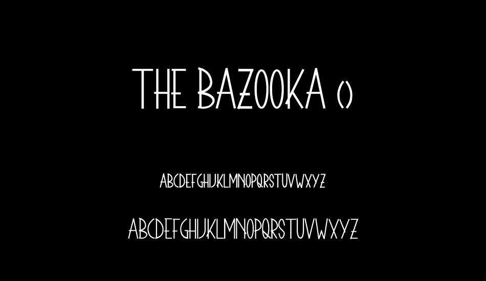 THE BAZOOKA (Demo) font
