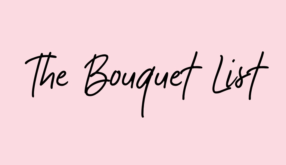 the-bouquet-list font big