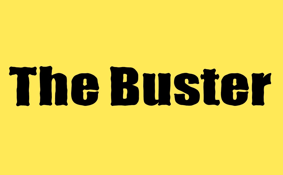 The Buster font big