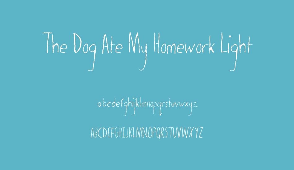 the-dog-ate-my-homework-light font