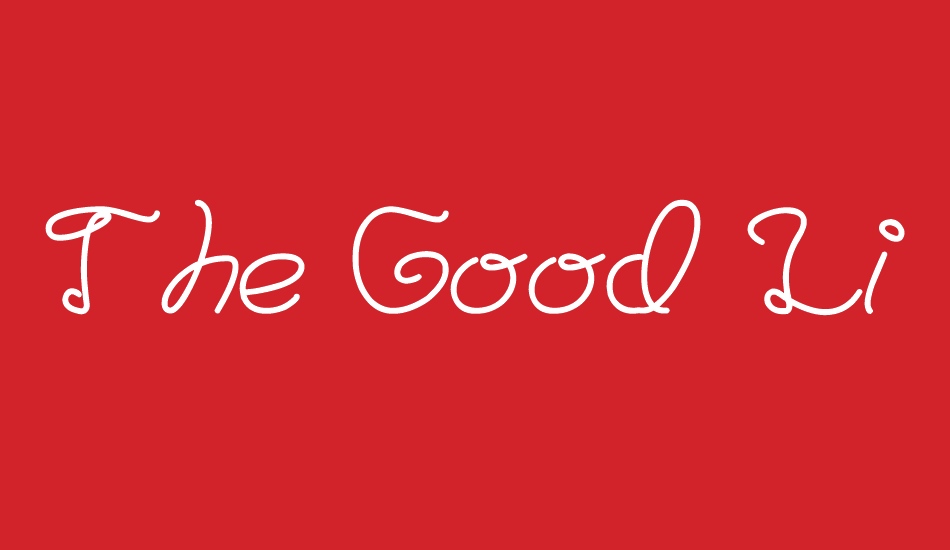 the-good-life font big