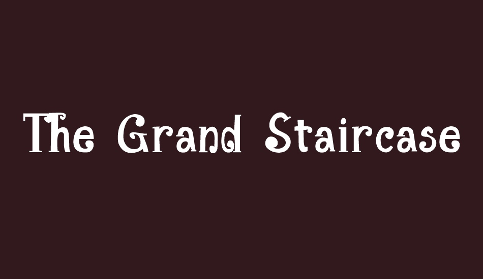 the-grand-staircase font big
