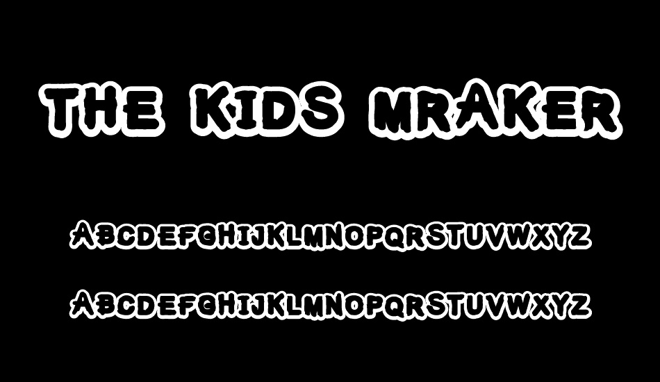 the-kids-mraker font