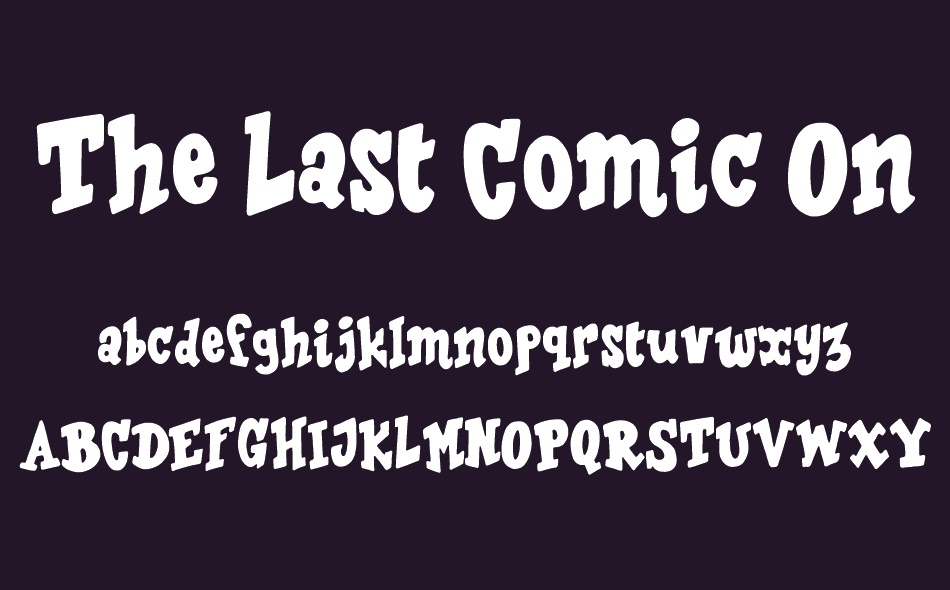 The Last Comic On Earth font