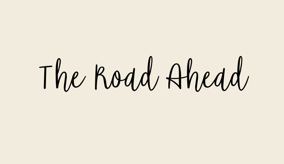 the-road-ahead font big