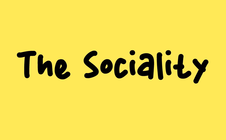 The Sociality font big