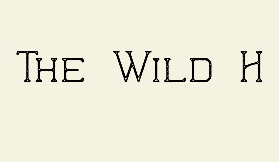 the-wild-hammers-demo font big