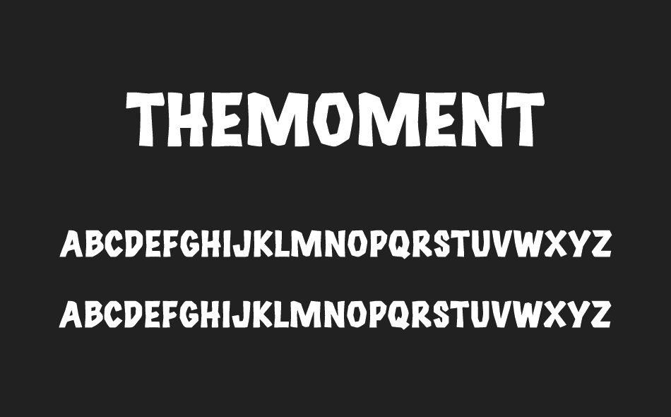 Themoment font