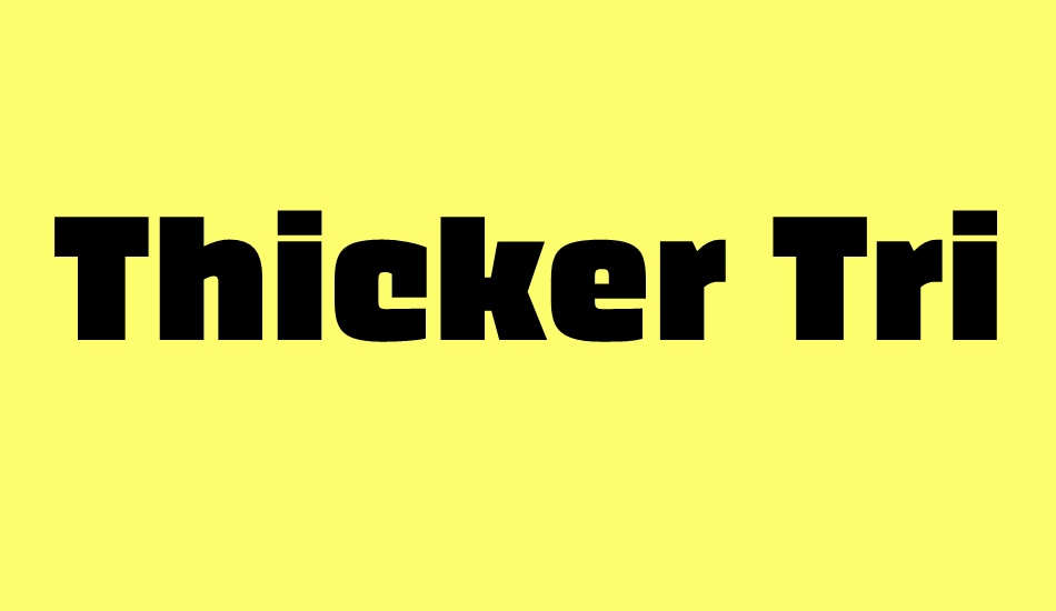 thicker-trial-black font big