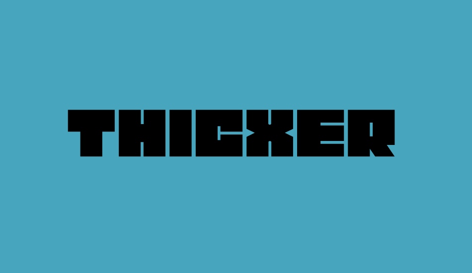 thicxer font big