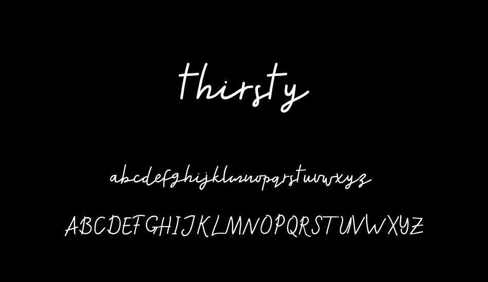 thirsty font