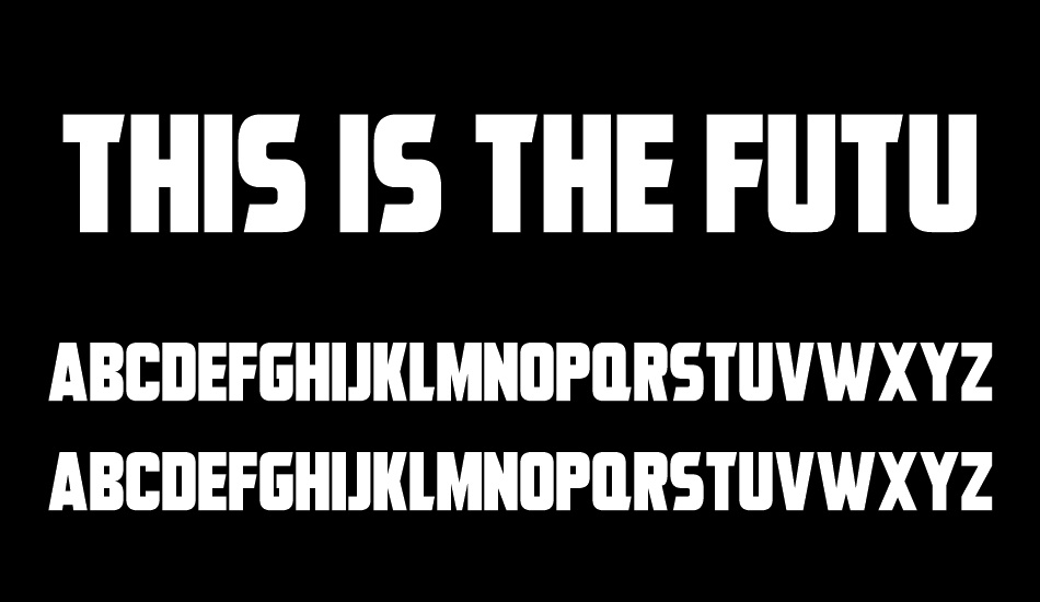 this-ıs-the-future font