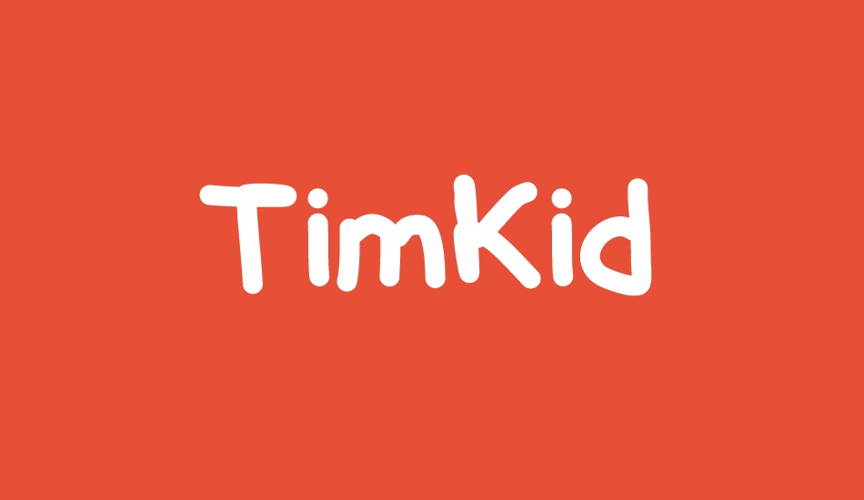 timkid font big