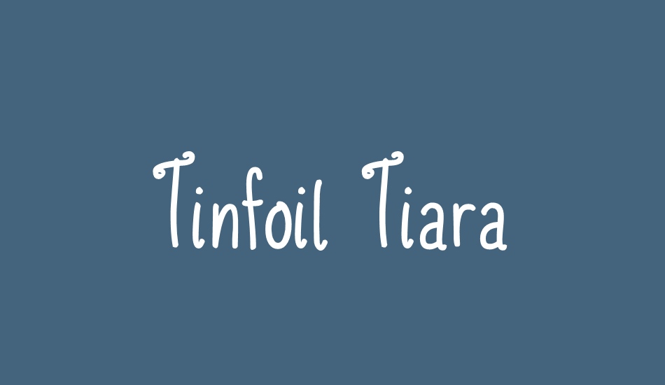 tinfoil-tiara-demo font big