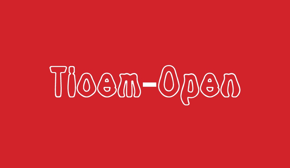 tioem-open font big