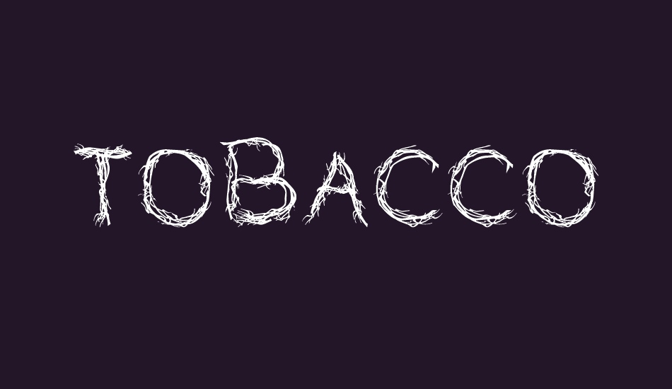 tobacco font big