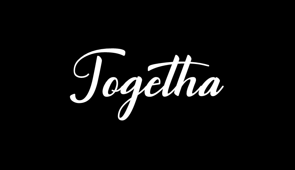togetha font big