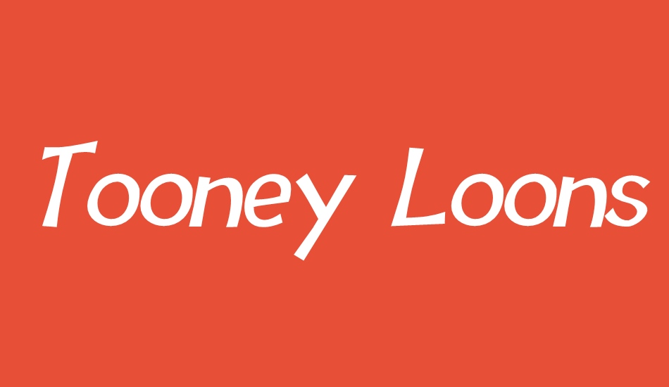 tooney-loons font big