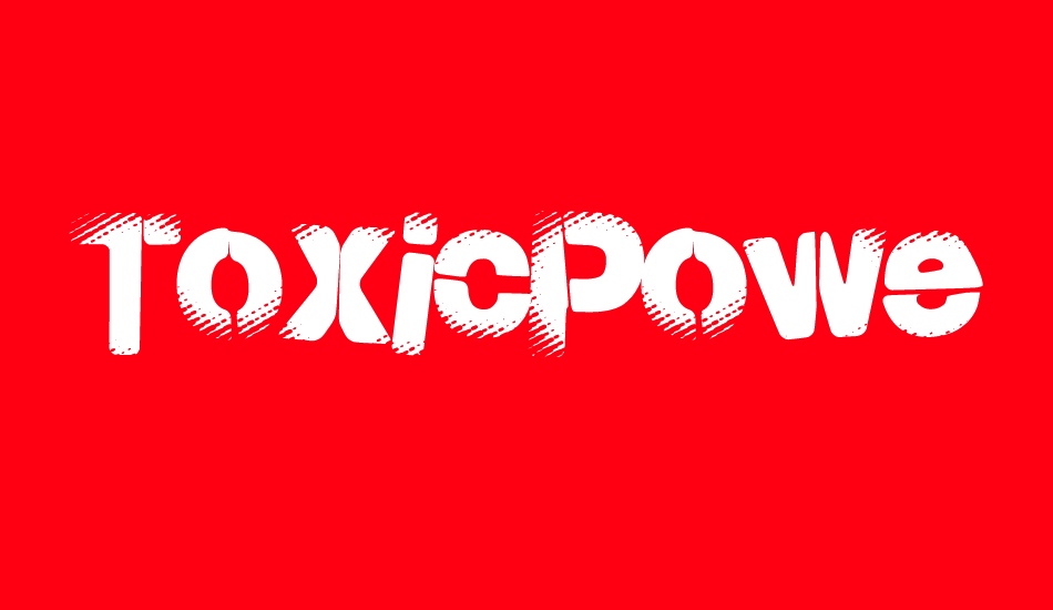 toxicpowers font big