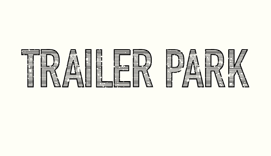 trailer-park-lane font big