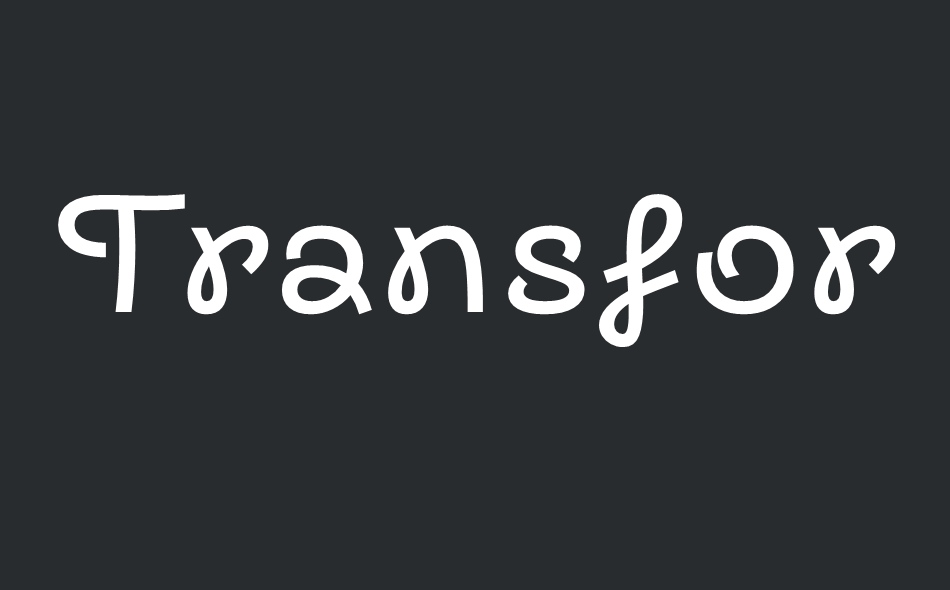 Transforma Script font big