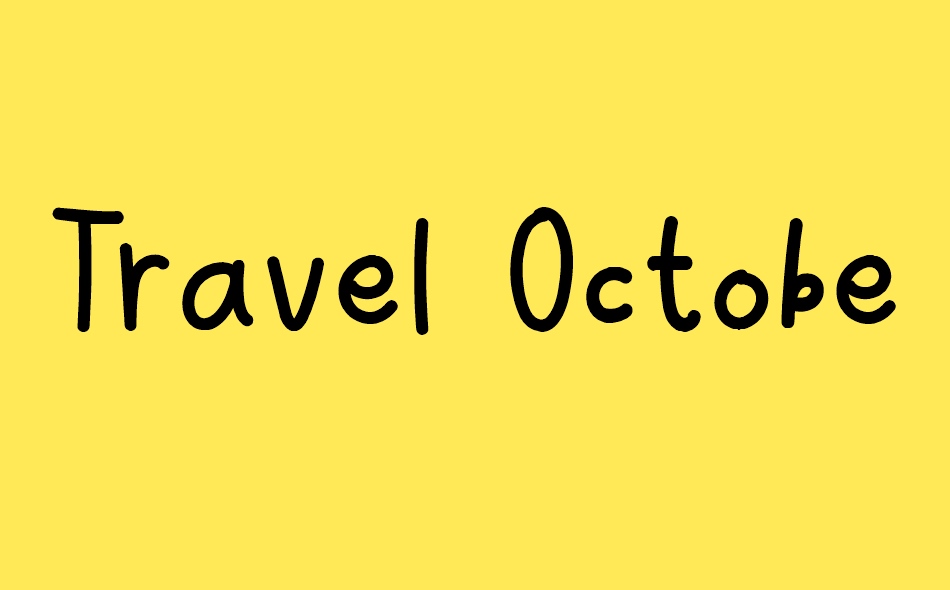 Travel October font big