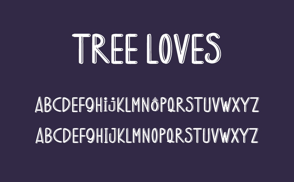 Tree Loves font