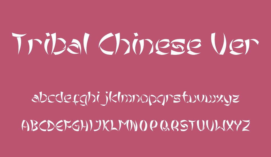tribal-chinese-version font