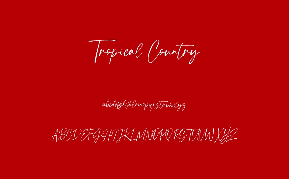 Tropical Country font