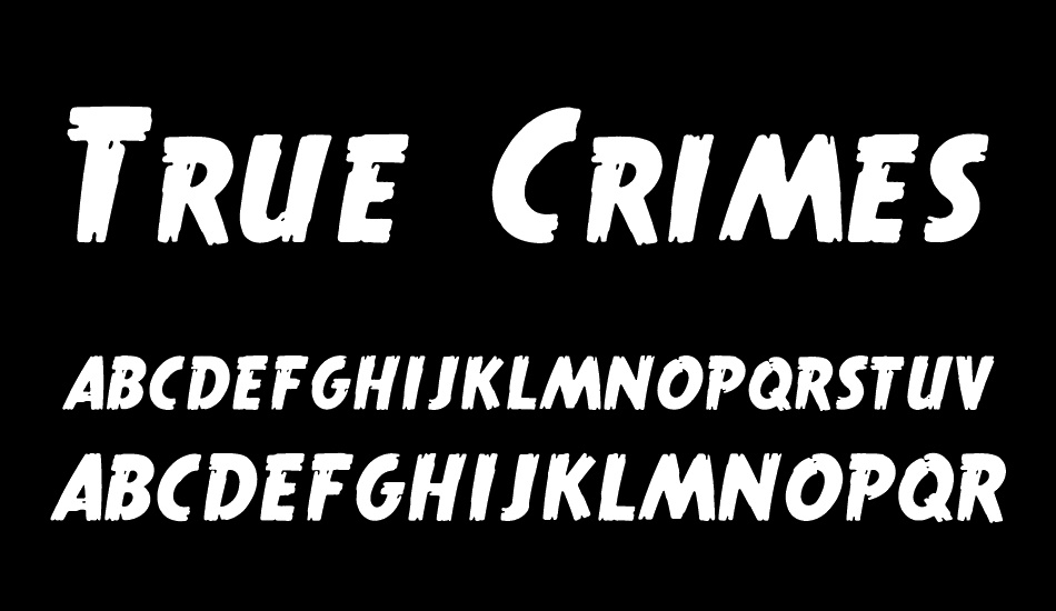 True Crimes font