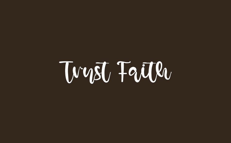 Trust Faith font big