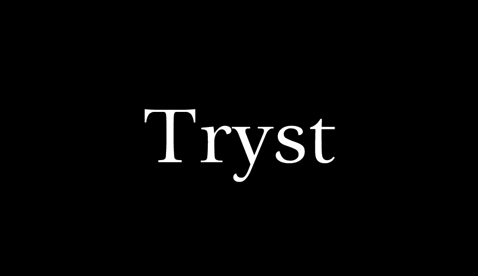 tryst font big