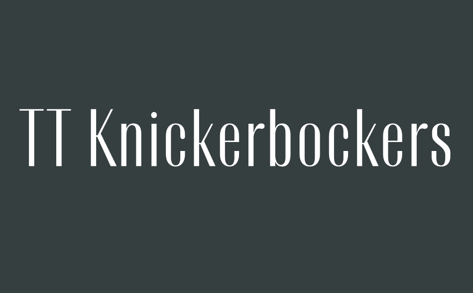 TT Knickerbockers Grotesk font big