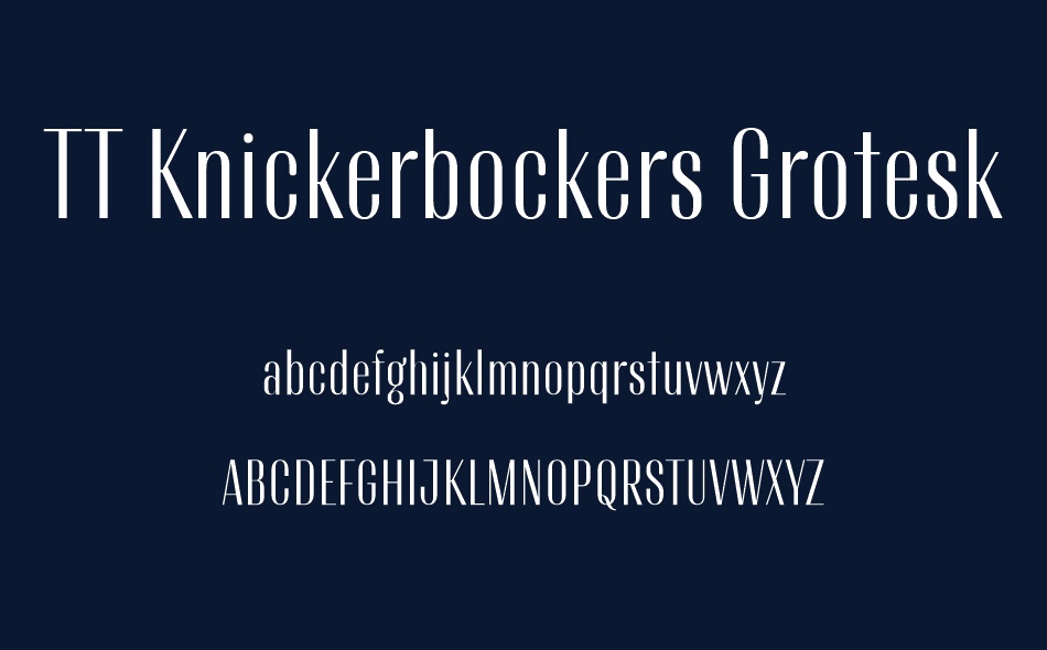 TT Knickerbockers Grotesk font