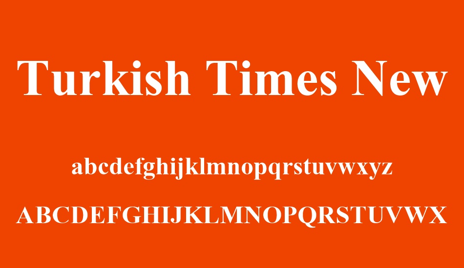 turkish-times-new-roman font