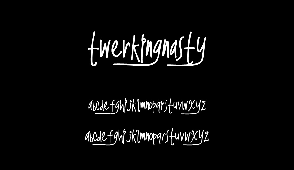 twerkingnasty font