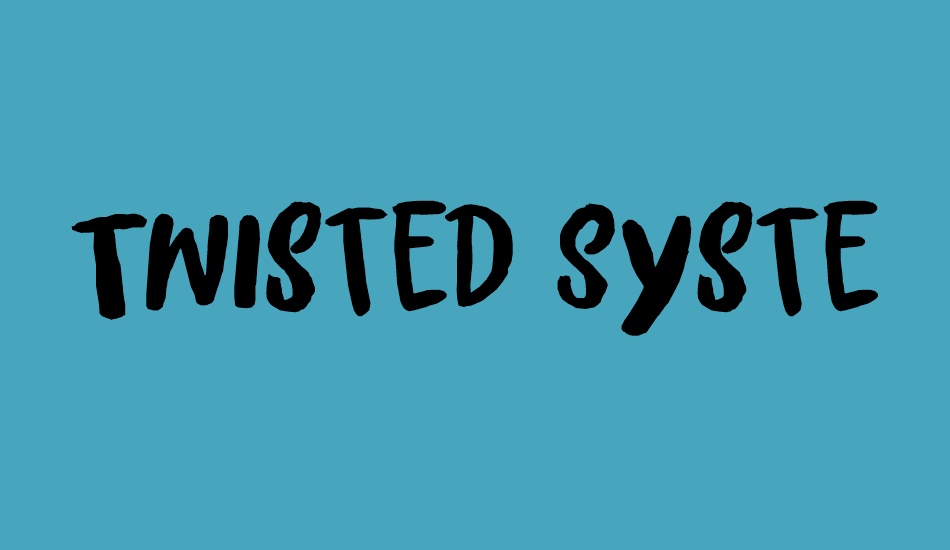 twisted-system-demo font big