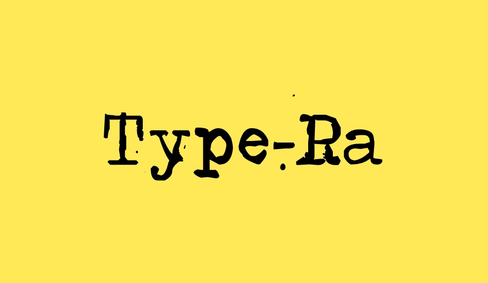 type-ra font big