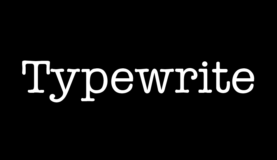 typewriter font big
