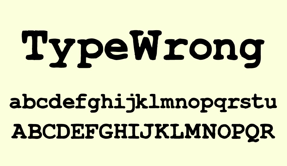 typewrong font