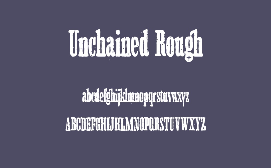Unchained font