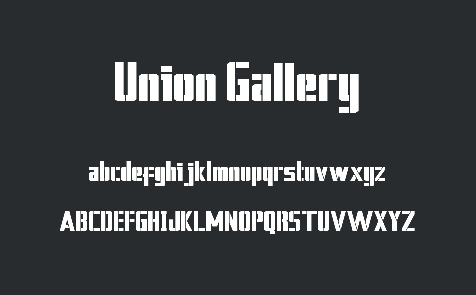 Union Gallery font