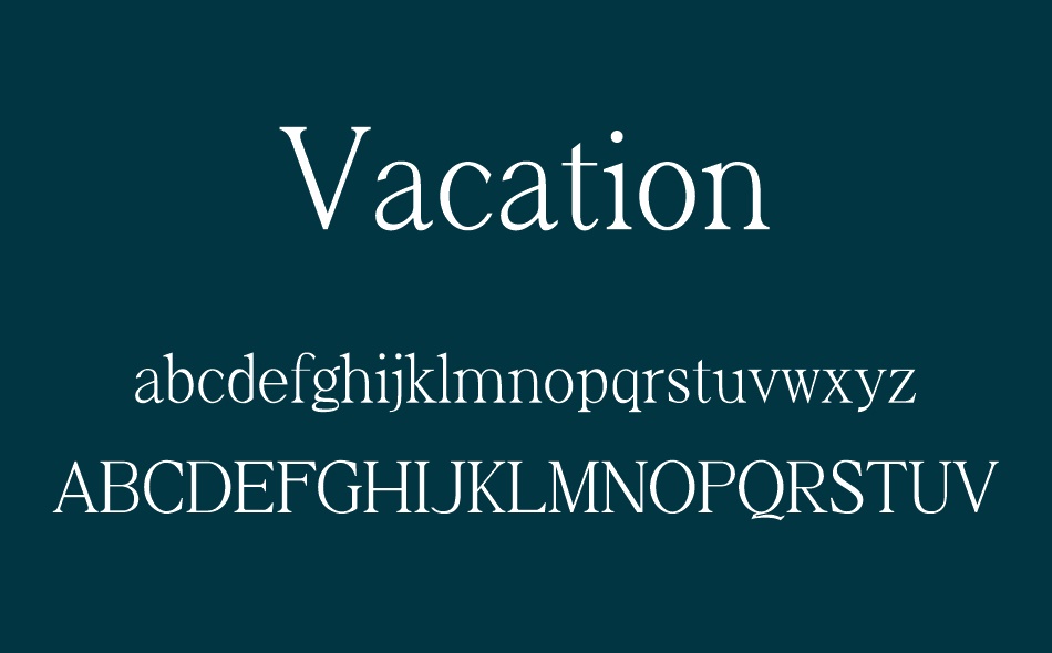 Vacation font