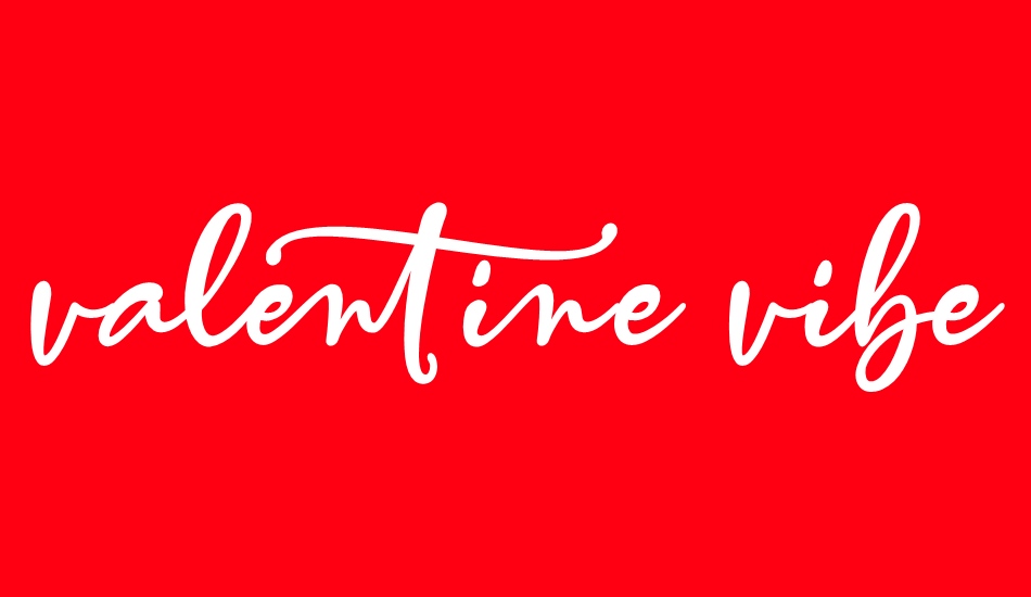 valentine-vibes font big