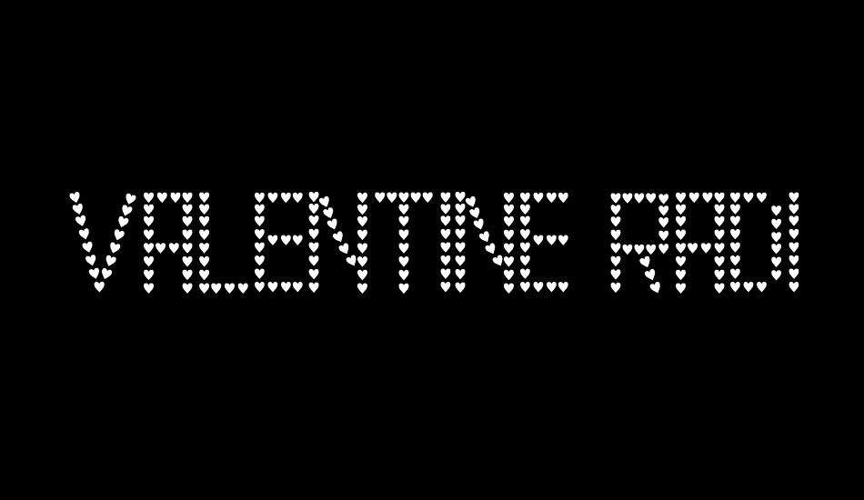 valentıne-radıta font big