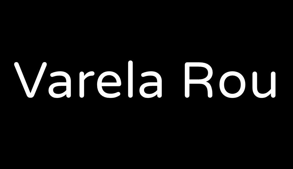 varela-round font big