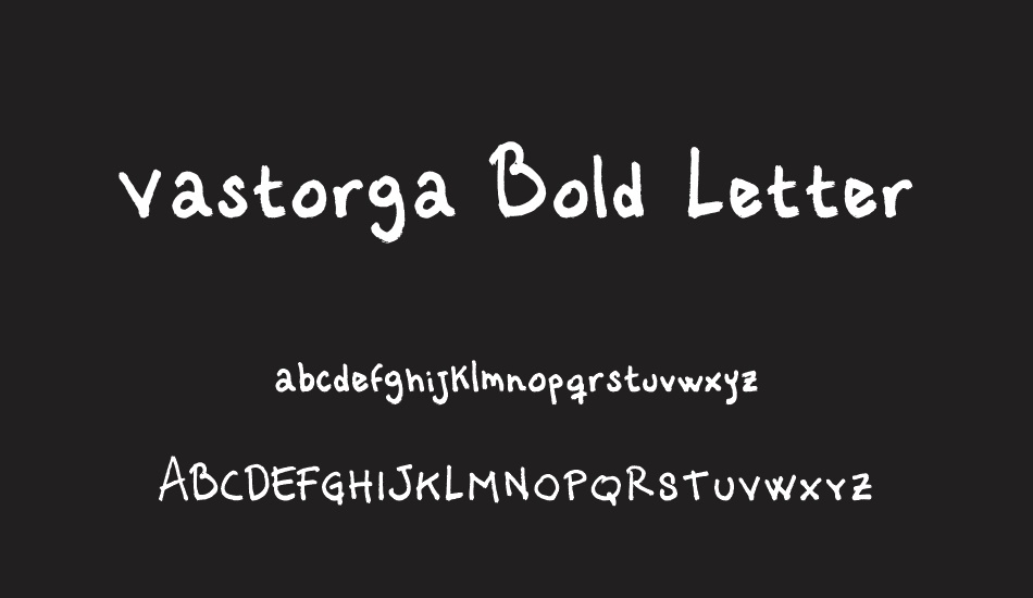 vastorga-bold-letter font