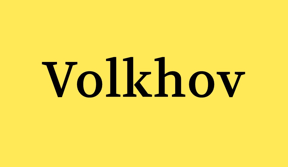 volkhov font big