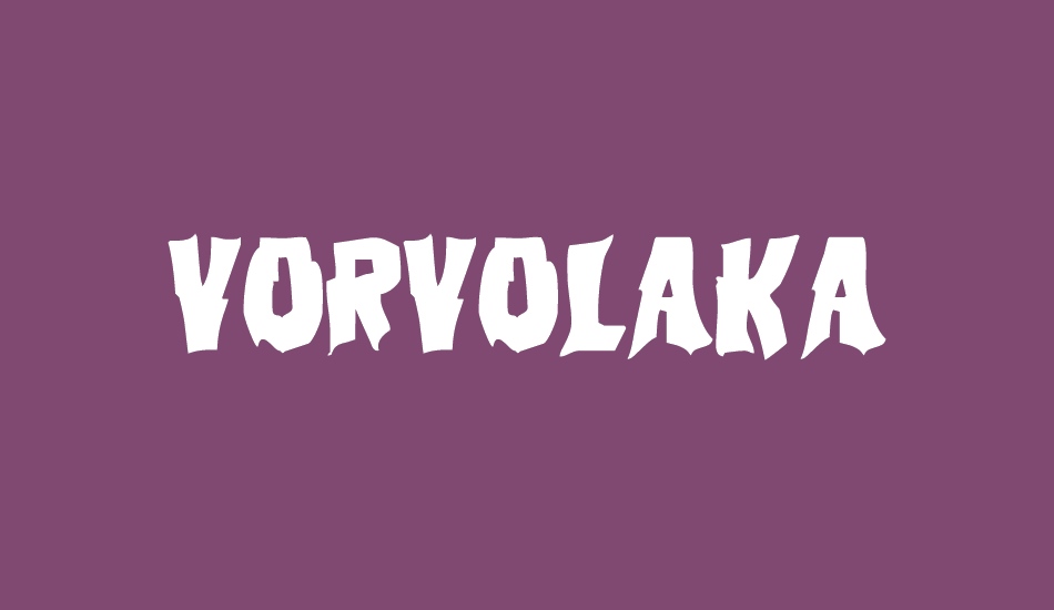 vorvolaka font big
