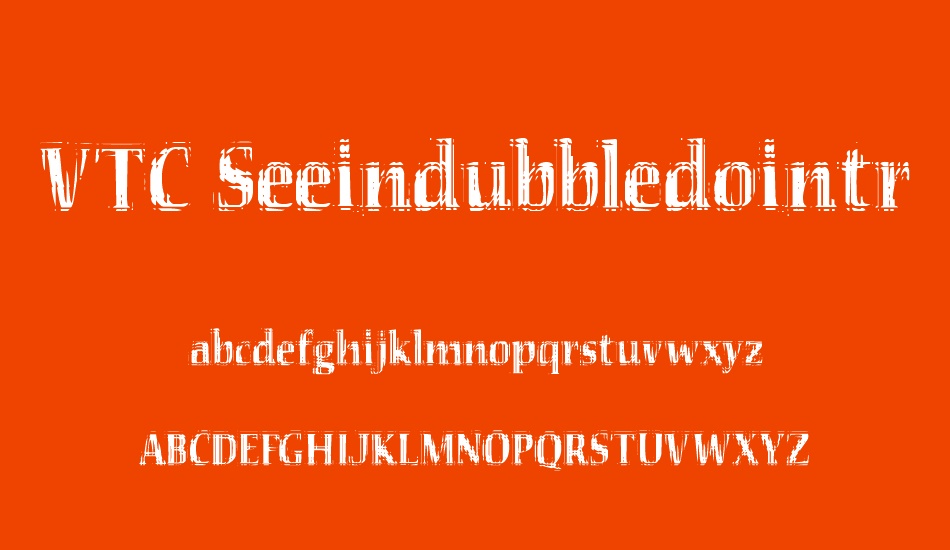 vtc-seeindubbledointriple font